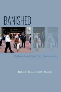 9780199830008-0199830002-Banished: The New Social Control In Urban America (Studies in Crime and Public Policy)