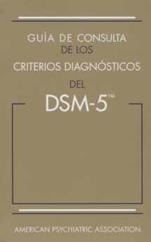 9780890425510-0890425515-Guía de Consulta de Los Criterios Diagnósticos del Dsm-5(r): Spanish Edition of the Desk Reference to the Diagnostic Criteria from Dsm-5(r)
