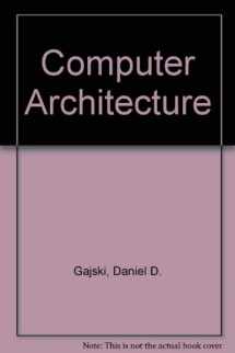9780818607042-0818607041-Tutorial: Computer Architecture/No Dq704