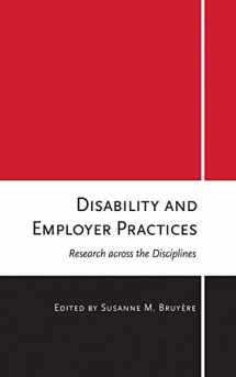 9781501700583-1501700588-Disability and Employer Practices: Research across the Disciplines