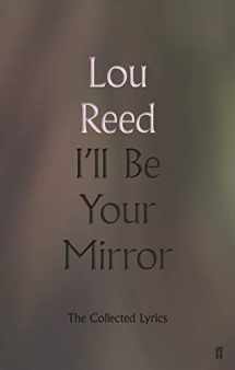 9780571345991-0571345999-I'll Be Your Mirror: The Collected Lyrics