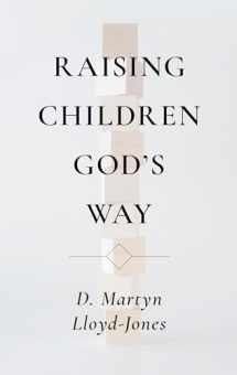 9780851519586-085151958X-Raising Children God's Way