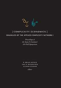 9781947864375-1947864378-Complexity Economics: Proceedings of the Santa Fe Institute's 2019 Fall Symposium