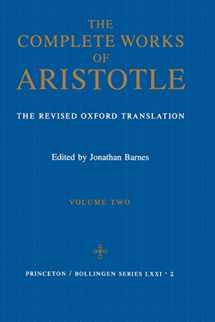 9780691016511-0691016518-The Complete Works of Aristotle: The Revised Oxford Translation, Vol. 2 (Bollingen Series LXXI-2)