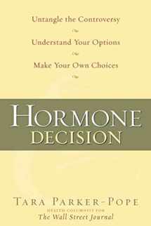 9781594864209-1594864209-The Hormone Decision