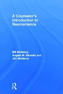 9780415662277-0415662273-A Counselor's Introduction to Neuroscience