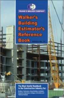 9780911592313-0911592318-Walker's Building Estimator's Reference Book 31st Edition