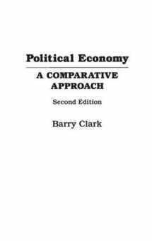 9780275958695-0275958698-Political Economy: A Comparative Approach