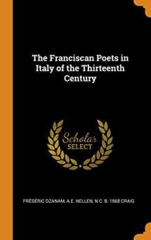 9780342777945-0342777947-The Franciscan Poets in Italy of the Thirteenth Century