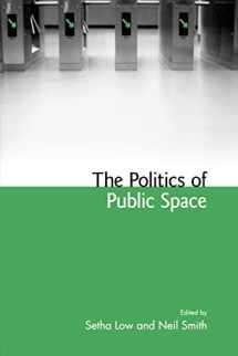 9780415951395-0415951399-The Politics of Public Space