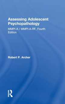 9781138830875-1138830879-Assessing Adolescent Psychopathology: MMPI-A / MMPI-A-RF, Fourth Edition