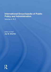 9780367165116-0367165112-International Encyclopedia of Public Policy and Administration Volume 4 (International Encyclopedia of Public Policy and Administration, 4)