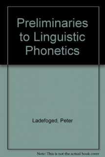 9780226467863-0226467864-Preliminaries to linguistic phonetics