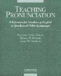 9780521406949-0521406943-Teaching Pronunciation: A Reference for Teachers of English to Speakers of Other Languages