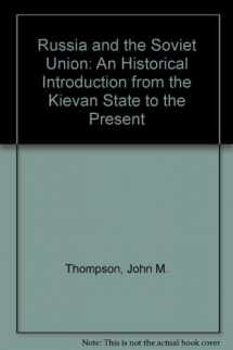 9780813319612-0813319617-Russia And The Soviet Union: An Historical Introduction From The Kievan State To The Present, Third Edition