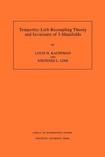 9780691036403-0691036403-Temperley-Lieb Recoupling Theory and Invariants of 3-Manifolds (AM-134)