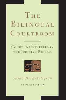 9780226329161-022632916X-The Bilingual Courtroom: Court Interpreters in the Judicial Process, Second Edition