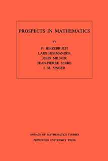 9780691080949-0691080941-Prospects in Mathematics. (AM-70), Volume 70 (Annals of Mathematics Studies, 70)