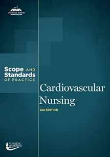 9781558106239-1558106235-Cardiovascular Nursing: Scope and Standards of Practice