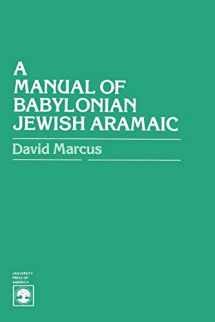 9780819113634-0819113638-A Manual of Babylonian Jewish Aramaic