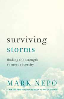 9781250862150-1250862159-Surviving Storms: Finding the Strength to Meet Adversity