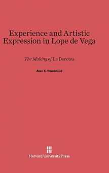 9780674594395-0674594398-Experience and Artistic Expression in Lope de Vega: The Making of La Dorotea