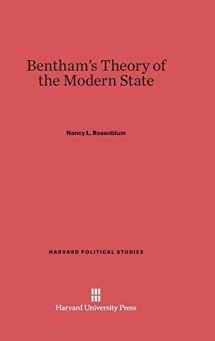 9780674432246-067443224X-Bentham’s Theory of the Modern State (Harvard Political Studies, 14)