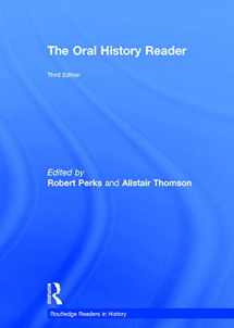 9780415707329-0415707323-The Oral History Reader (Routledge Readers in History)