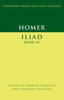 9780521703727-0521703727-Homer: Iliad Book VI (Cambridge Greek and Latin Classics)