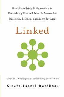 9780465085736-0465085733-Linked: How Everything Is Connected to Everything Else and What It Means for Business, Science, and Everyday Life