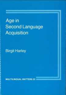 9780905028576-0905028570-Age in Second Language Acquisition (Multilingual Matters)