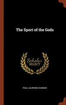 9781374841864-1374841862-The Sport of the Gods