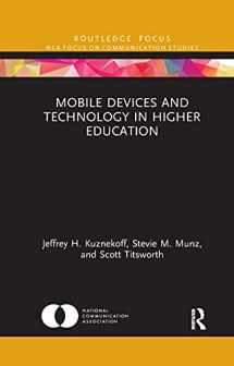9781032177335-1032177330-Mobile Devices and Technology in Higher Education (NCA Focus on Communication Studies)