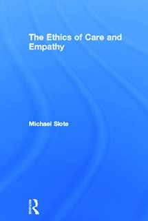 9780415772006-0415772001-The Ethics of Care and Empathy
