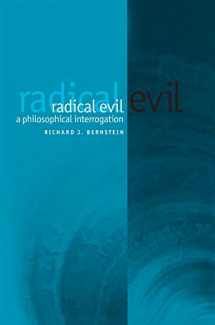 9780745629544-0745629547-Radical Evil: A Philosophical Interrogation