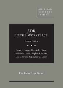 9781642429817-1642429813-ADR in the Workplace (American Casebook Series)