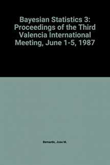 9780198522201-0198522207-Bayesian Statistics 3: Proceedings of the Third Valencia International Meeting, June 1-5, 1987 (Oxford Science Publications)