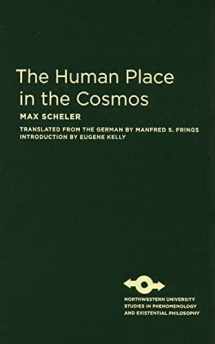 9780810125285-0810125285-The Human Place in the Cosmos (Studies in Phenomenology and Existential Philosophy)