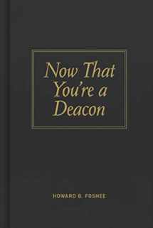 9780805435061-0805435069-Now That You're a Deacon