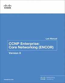 9780136906438-0136906435-CCNP Enterprise: Core Networking (ENCOR) v8 Lab Manual (Lab Companion)