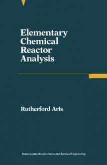 9780409902211-0409902217-Elementary Chemical Reactor Analysis: Butterworths Series in Chemical Engineering