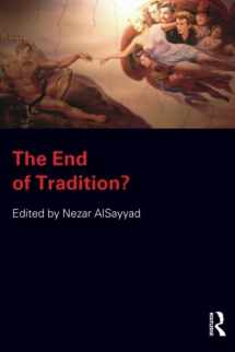 9780415290418-0415290414-The End of Tradition?