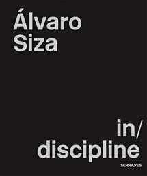9783960987024-3960987021-Alvaro Siza: (In)Discipline