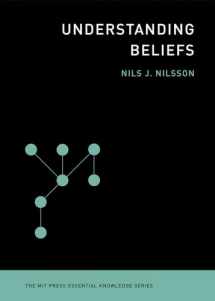 9780262526432-0262526433-Understanding Beliefs (The MIT Press Essential Knowledge series)