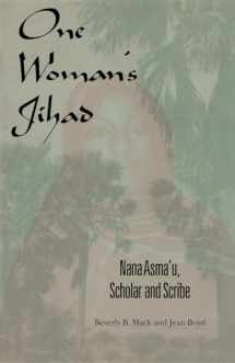 9780253213983-0253213983-One Woman's Jihad: Nana Asma'u, Scholar and Scribe