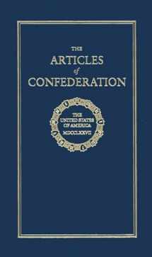 9781557094605-1557094608-Articles of Confederation (Books of American Wisdom)