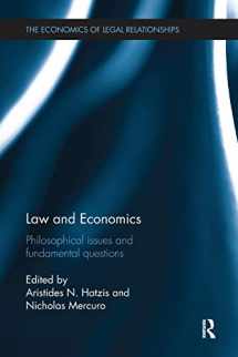 9781138081628-1138081620-Law and Economics: Philosophical Issues and Fundamental Questions (The Economics of Legal Relationships)