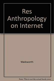 9780534556358-0534556353-Researching Anthropology on the Internet