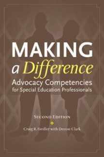 9781416403777-1416403779-Making a Difference: Advocacy Competencies for Special Education Professionals