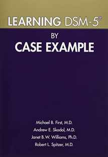 9781615370160-1615370161-Learning DSM-5 by Case Example